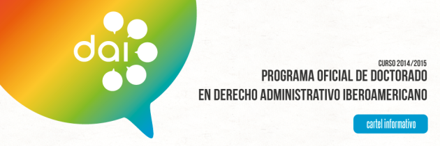 Cartel informativo Doctorado en Derecho Administrativo Iberoamericano: Curso 2014 / 2015