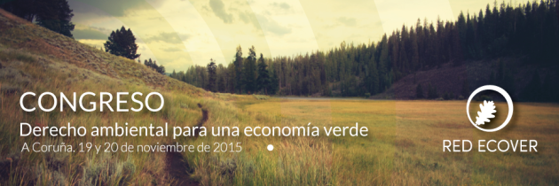 Congreso: Derecho ambiental para una economía verde
